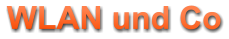 WLAN und Co