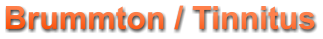 Brummton / Tinnitus